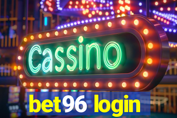 bet96 login